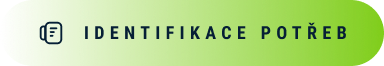 Identifikace potřeb